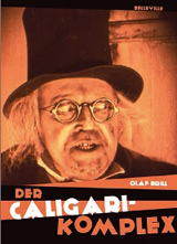 Olaf Brill: Der CALIGARI-Komplex