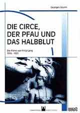 Georges Sturm: Die Circe, der Pfau und das Halbblut